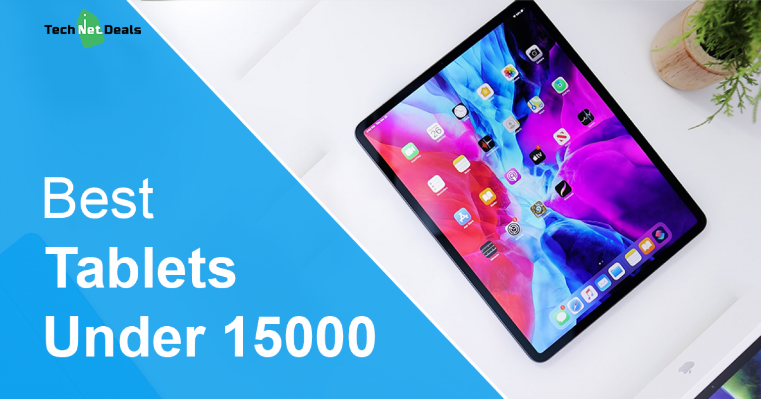 best 10 inch tablet under 15000