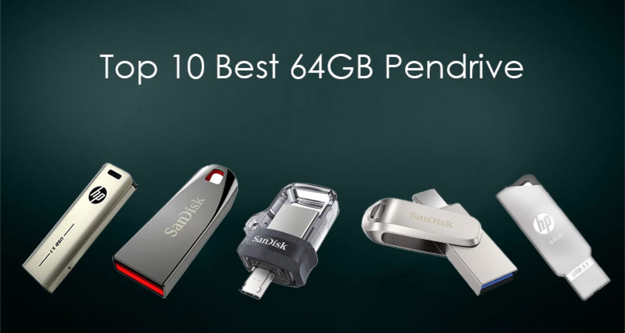 Top 10 Best 64GB Pendrive In India