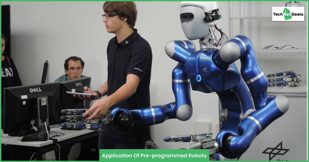 Application Of Pre-programmed Robots
