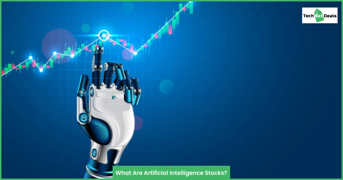 What Are Artificial Intelligence Stocks