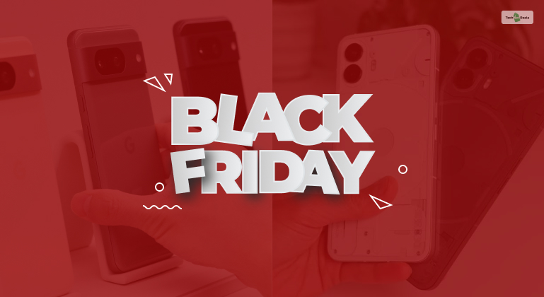 Pixel 8 Black Friday And Nothing Phone 2
