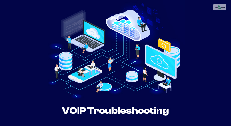 VOIP Troubleshooting