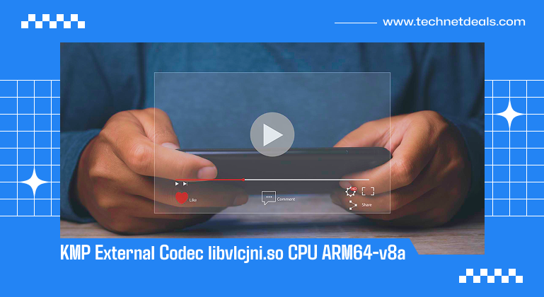 KMP External Codec libvlcjni.so CPU ARM64-v8a