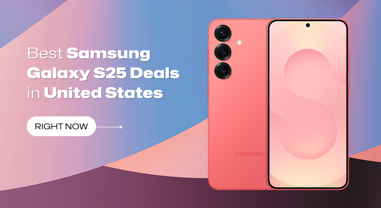 Galaxy S25 Deals