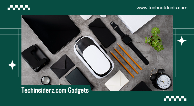 Techinsiderz.com Gadgets