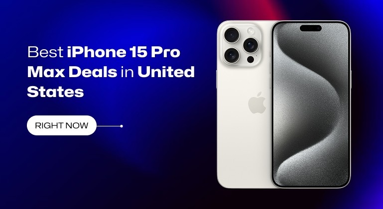 iPhone 15 Pro Max Deals