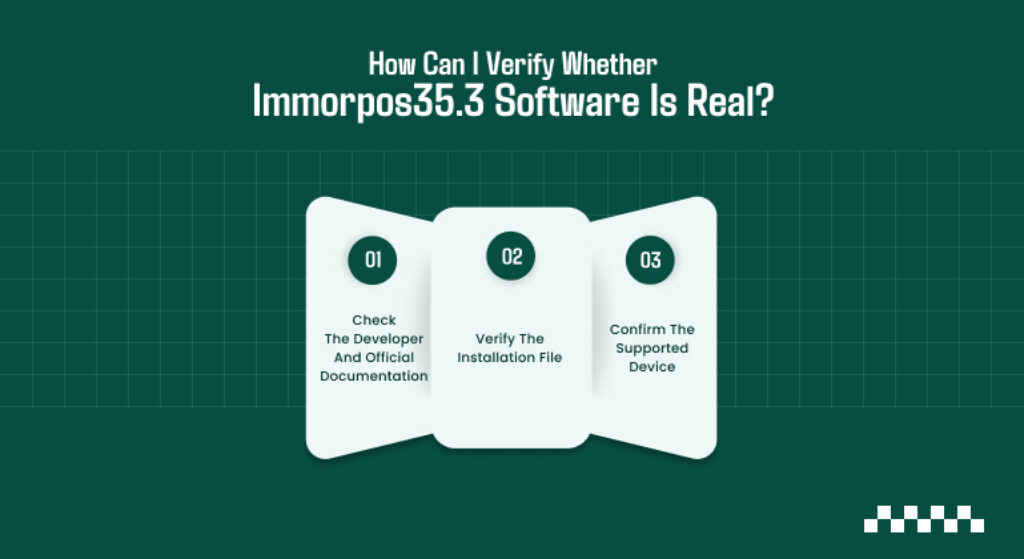 How Can I Verify Whether Immorpos35.3 Software Is Real