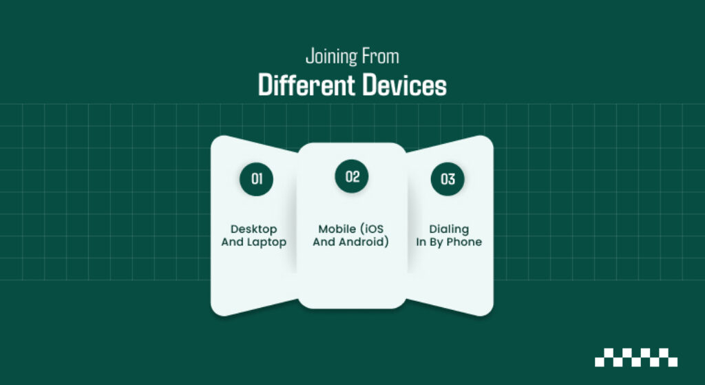 Joining From Different Devices