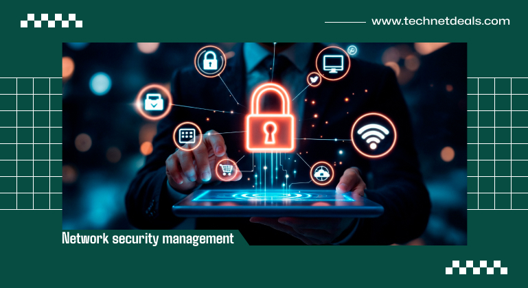 Network Security Management