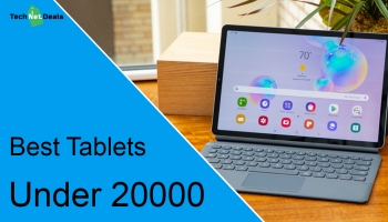 Best Tablets Under 20000 In India